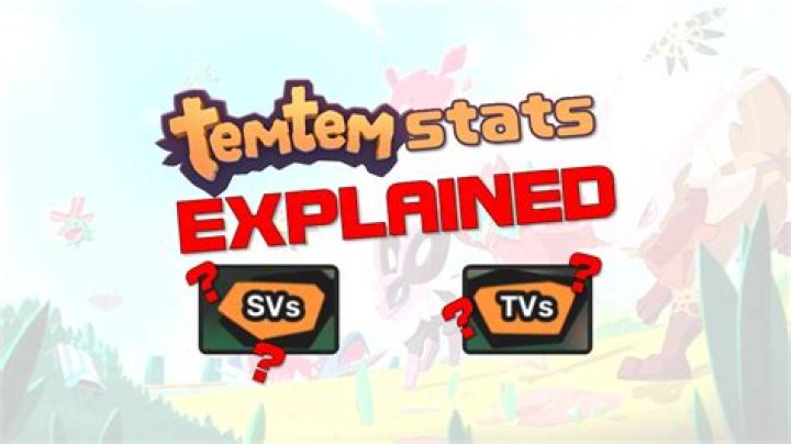 SVs, TVs, Base Stats, and Stat Totals –Temtem stats explained