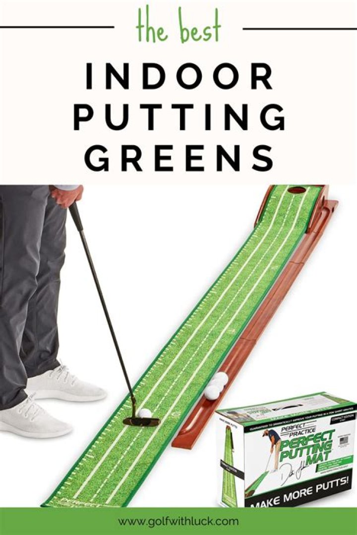 The Best Indoor Putting Greens