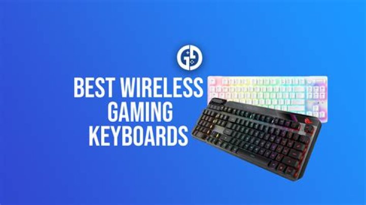 The Best Wireless Gaming Keyboards
