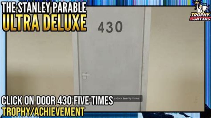 The Stanley Parable: Ultra Deluxe – How to (Really) Get The Door 430 Achievement