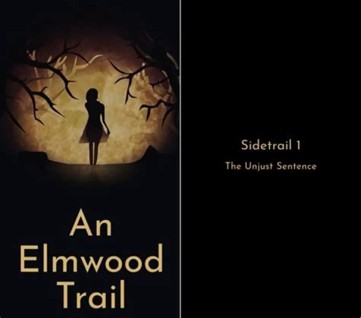 The Unjust Sentence Walkthrough - An Elmwood Trail