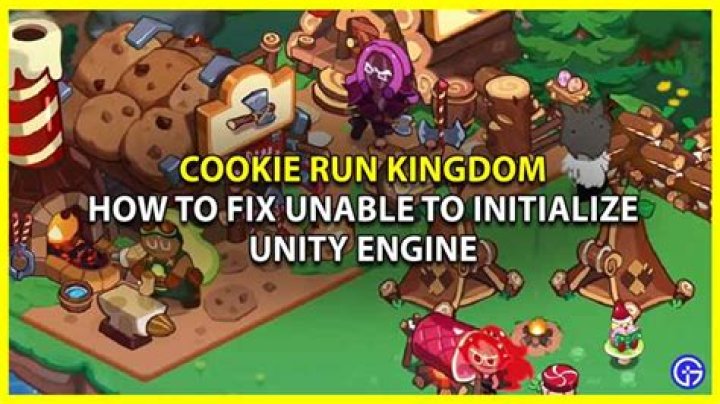 Cookie Run Kingdom Fix For Unable To Initialize Unity Engine