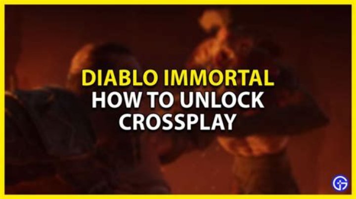 How To Unlock Crossplay In Diablo Immortal