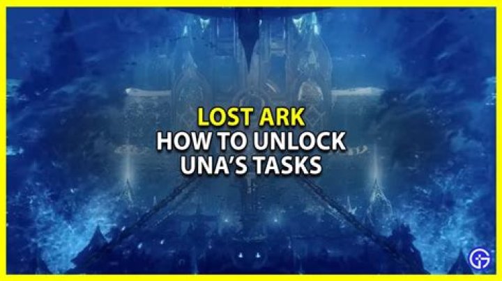 How To Unlock & Check Una's Tasks in Lost Ark